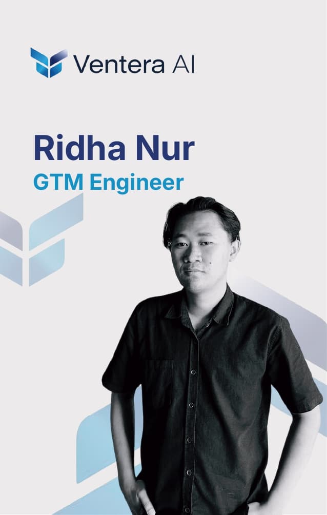 Ridha Nur, GTM Engineer Ventera AI